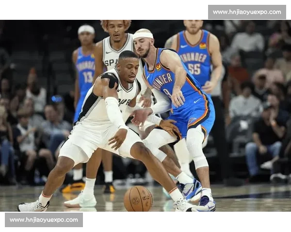 回望2017年马刺对决雷霆的经典季后赛较量与时代交锋球星命运篇章